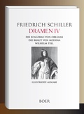 Cover: Dramen IV - Die Jungfrau von Orleans - Die Braut von Messina - Wilhelm Tell - Boer Verlag