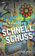 Cover: Schnellschuss - KBV