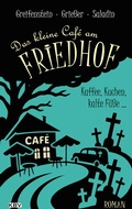 Cover: Das kleine Caf&eacute; am Friedhof - KBV
