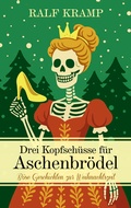 Cover: Drei Kopfsch&uuml;sse f&uuml;r Aschenbr&ouml;del - KBV