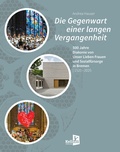 Cover: Die Gegenwart einer langen Vergangenheit - Kellner Verlag