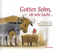 Abbildung von: Gottes Sohn, oh wie lacht . - edition chrismon