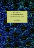 Cover: An der Grenze des Lichts. Erz&auml;hlung aus der Zeit der Schatten - Golden Luft Verlag