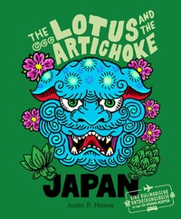 Abbildung von: The Lotus and the Artichoke - Japan - Ventil Verlag