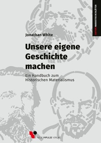 Abbildung von: Unsere eigene Geschichte machen - Neue Impulse