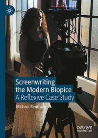 Abbildung von: Screenwriting the Contemporary Biopic - Palgrave Macmillan