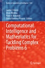 Cover: Computational Intelligence and Mathematics for Tackling Complex Problems 6 - Springer