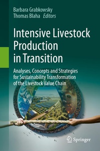 Enlarge image Cover: Intensive Livestock Production in Transition - Springer