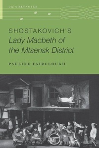 Abbildung von: Shostakovich's Lady Macbeth of the Mtsensk District - Oxford University Press Inc
