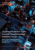 Cover: Quadrennial Review of the National Nanotechnology Initiative (2025) - National Academies Press