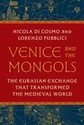 Cover: Venice and the Mongols - Princeton University Press