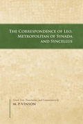 Cover: The Correspondence of Leo, Metropolitan of Synada and Syncellus - Dumbarton Oaks Research Library & Collection