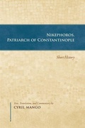 Cover: Nikephoros, Patriarch of Constantinople - Dumbarton Oaks Research Library & Collection