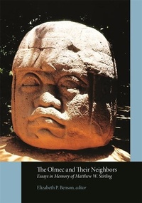 Enlarge image Cover: The Olmec and Their Neighbors - Dumbarton Oaks Research Library & Collection