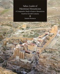 Cover: Sabas, Leader of Palestinian Monasticism - Dumbarton Oaks Research Library & Collection