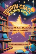 Cover: Fourth Grade Survival Guide - Bobbie Anderson Jr