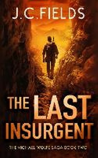 Enlarge image Cover: The Last Insurgent - Vinci Books