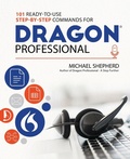 Cover: 101 Ready-to-Use Step-by-Step Commands for Dragon Professional - ASPA MEDIA