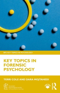 Abbildung von: Key Topics in Forensic Psychology - Routledge