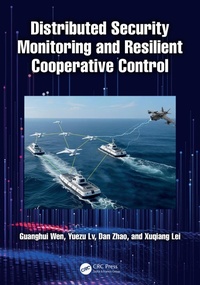 Enlarge image Cover: Distributed Security Monitoring and Resilient Cooperative Control - CRC Press