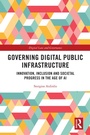 Cover: Governing Digital Public Infrastructure - Routledge