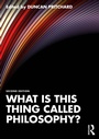 Cover: What is this thing called Philosophy? - Routledge