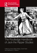Bild: The Routledge Handbook of Jack the Ripper Studies - Routledge