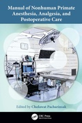 Cover: Manual of Nonhuman Primate Anesthesia, Analgesia, and Postoperative Care - CRC Press