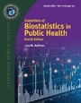 Cover: BOOK ALONE: Essentials of Biostatistics for Public Health 4E Component - Jones and Bartlett Publishers, Inc