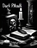 Cover: Dark Rituals - Lulu.com