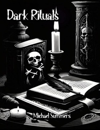 Enlarge image Cover: Dark Rituals - Lulu.com