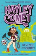 Cover: Hayley Comet, Kid Genius: Revenge of the Slime! - Arcturus