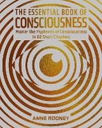 Abbildung von: The Essential Book of Consciousness - Arcturus