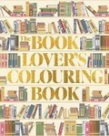 Cover: The Book Lover's Colouring Book - Arcturus