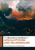 Cover: The Bloomsbury Handbook of Apocalypticism and Millennialism - Bloomsbury Academic
