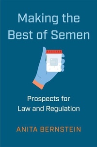 Abbildung von: Making the Best of Semen - New York University Press