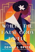 Cover: Where the False Gods Dwell - Kensington Publishing