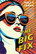 Cover: The Big Fix - Kensington Publishing