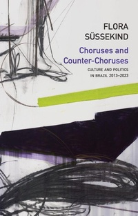 Enlarge image Cover: Choruses and Counter-Choruses - Polity Press