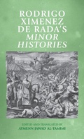 Cover: Rodrigo Ximenez De RADA's Minor Histories - Manchester University Press