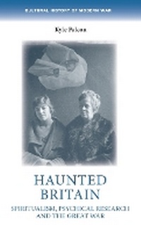 Abbildung von: Haunted Britain - Manchester University Press