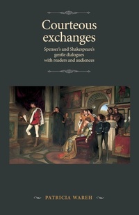 Enlarge image Cover: Courteous Exchanges - Manchester University Press