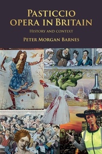 Enlarge image Cover: Pasticcio Opera in Britain - Manchester University Press