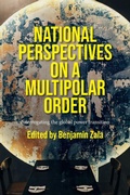 Cover: National Perspectives on a Multipolar Order - Manchester University Press