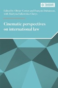 Cover: Cinematic Perspectives on International Law - Manchester University Press