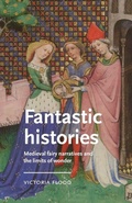 Cover: Fantastic Histories - Manchester University Press