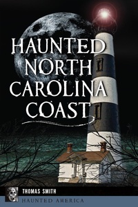 Bild: Haunted North Carolina Coast - The History Press