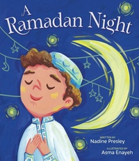 Enlarge image Cover: A Ramadan Night - Salaam Reads / Simon & Schuster Books for Young Readers
