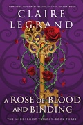 Cover: A Rose of Blood and Binding - Sourcebooks Casablanca
