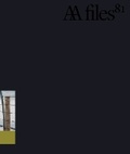 Cover: AA Files 81 - Architectural Association Publications